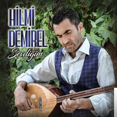 دانلود آلبوم Sevdiğim (2019) از Hilmi Demirel