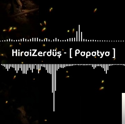 دانلود آلبوم Papatya (2019) از HiraiZerdüş