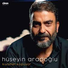 دانلود آلبوم Kıyamet Kopuyor (2025) از Hüseyin Arapoğlu