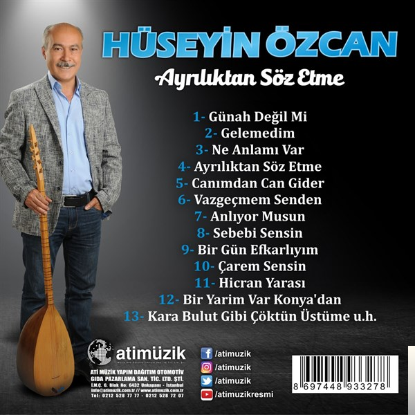 دانلود آلبوم Ayrılıktan Söz Etme (2018) از Hüseyin Özcan