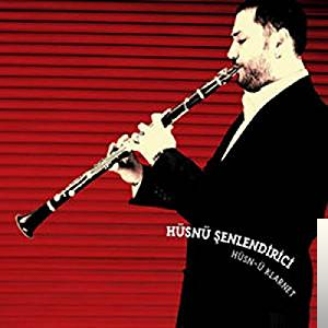 دانلود آلبوم Hüsn-ü Klarnet (2005) از Hüsnü Şenlendirici