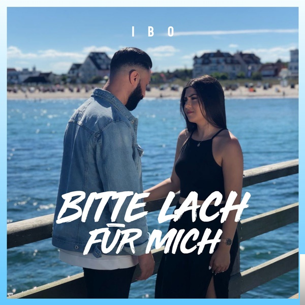 دانلود آلبوم Bitte Lach Für Mich (2018) از Ibo