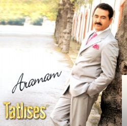 دانلود آلبوم Aramam (2004) از İbrahim Tatlıses