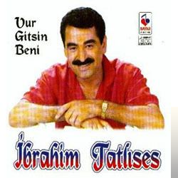 دانلود آلبوم Vur Gitsin (1994) از İbrahim Tatlıses