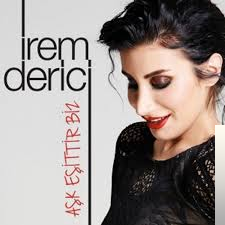 دانلود آلبوم Aşk Eşittir Biz (2015) از İrem Derici