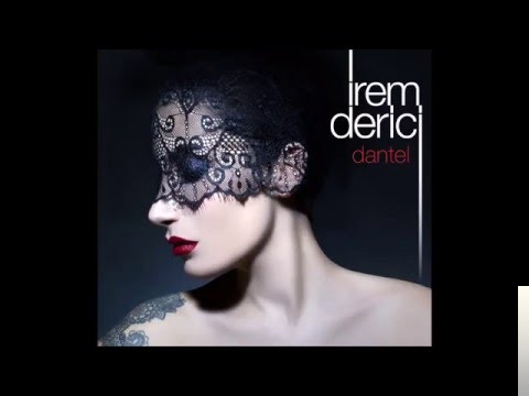 دانلود آلبوم Dantel (2016) از İrem Derici
