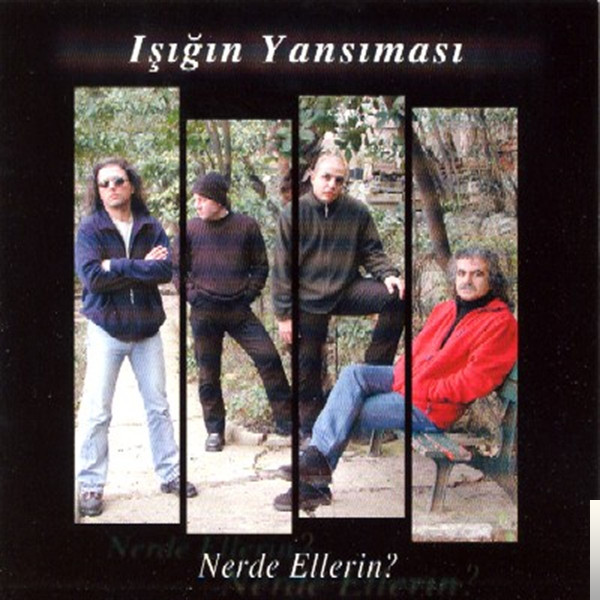 دانلود آلبوم Nerde Ellerin (2003) از Işığın Yansıması