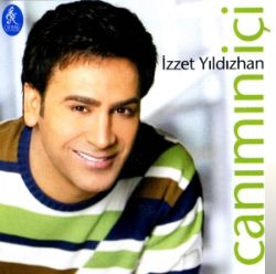 دانلود آلبوم Canımın İçi (2005) از İzzet Yıldızhan