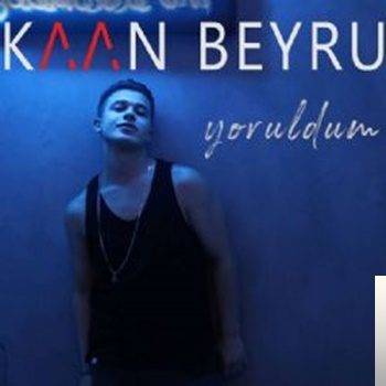 دانلود آلبوم Yoruldum (2019) از Kaan Beyru