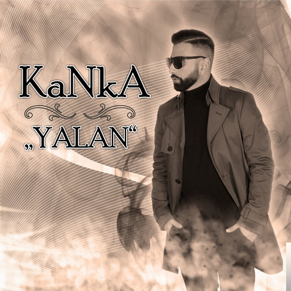 دانلود آلبوم Yalan (2018) از Kanka