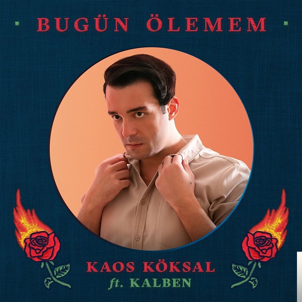 دانلود آلبوم Bugün Ölemem (2019) از Kaos Köksal