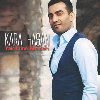 دانلود آلبوم Yak Eline Kınaları (2018) از Kara Hasan