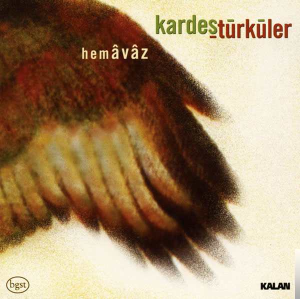 دانلود آلبوم Hemavaz (2002) از Kardeş Türküler
