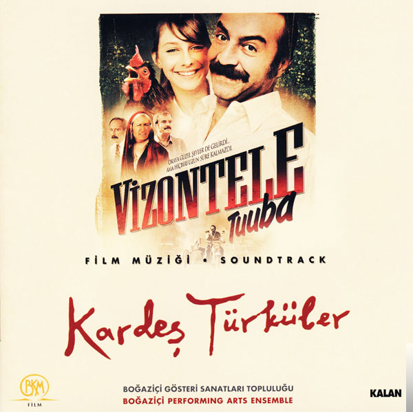 دانلود آلبوم Vizontele Tuuba Film Müziği (2004) از Kardeş Türküler