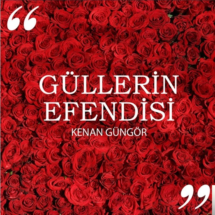 دانلود آلبوم Güllerin Efendisi (2018) از Kenan Güngör