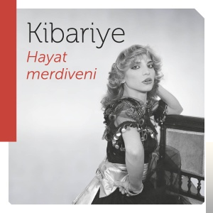 دانلود آلبوم Hayat Merdiveni (1985) از Kibariye
