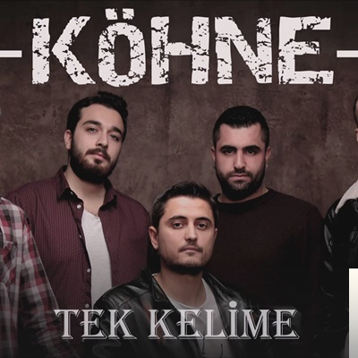 دانلود آلبوم Tek Kelime (2020) از Köhne