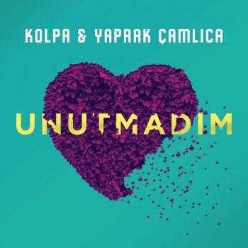 دانلود آلبوم Kolpa & Yaprak Çamlıca (2019 Single) از Kolpa