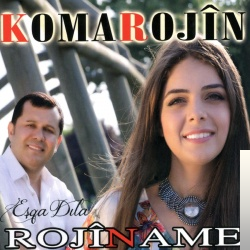 دانلود آلبوم Rojiname Eşqa Dila (2013) از Koma Rojin