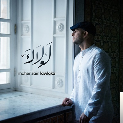 دانلود آلبوم Lawlaka (2019) از Maher Zain