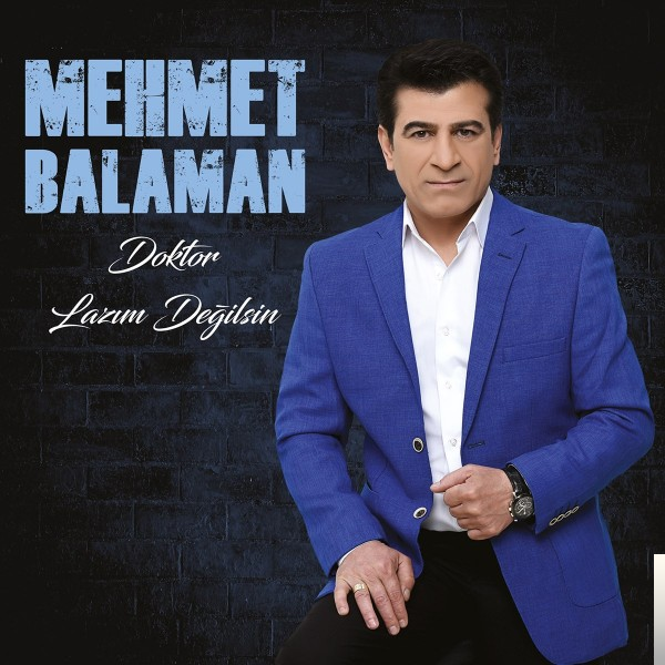 دانلود آلبوم Lazım Değilsin (2018) از Mehmet Balaman
