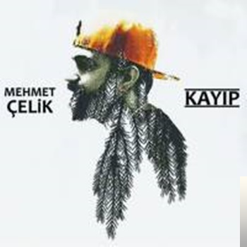 دانلود آلبوم Kayıp (2019) از Mehmet Çelik