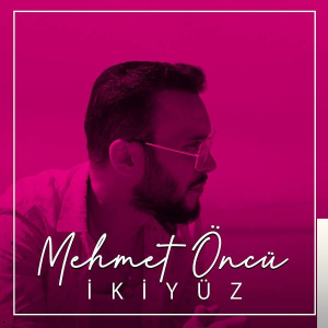 دانلود آلبوم İki Yüz (2019) از Mehmet Öncü