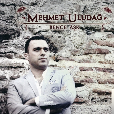 دانلود آلبوم Bence Aşk (2013) از Mehmet Uludağ