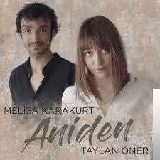 دانلود آلبوم Aniden (2019) از Melisa Karakurt