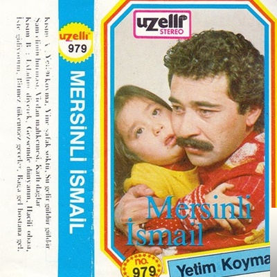 دانلود آلبوم Yetim Koyma (1985) از Mersinli İsmail