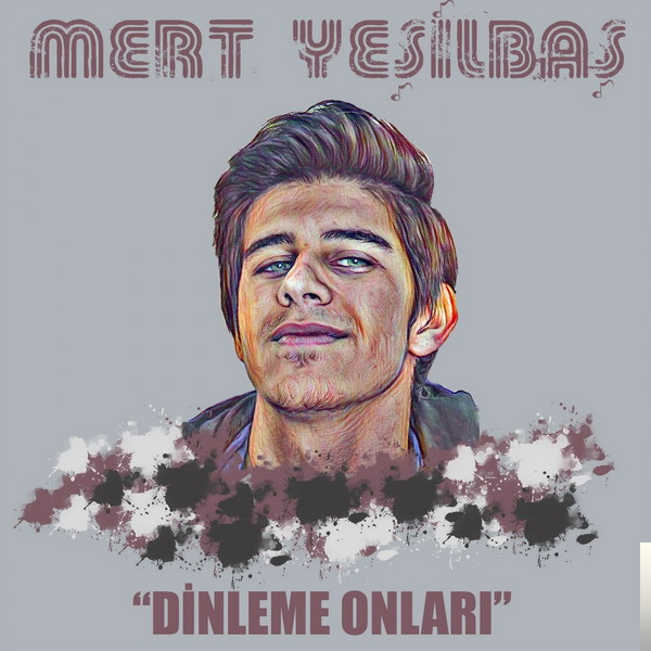 دانلود آلبوم Dinleme Onları (2018) از Mert Yeşilbaş