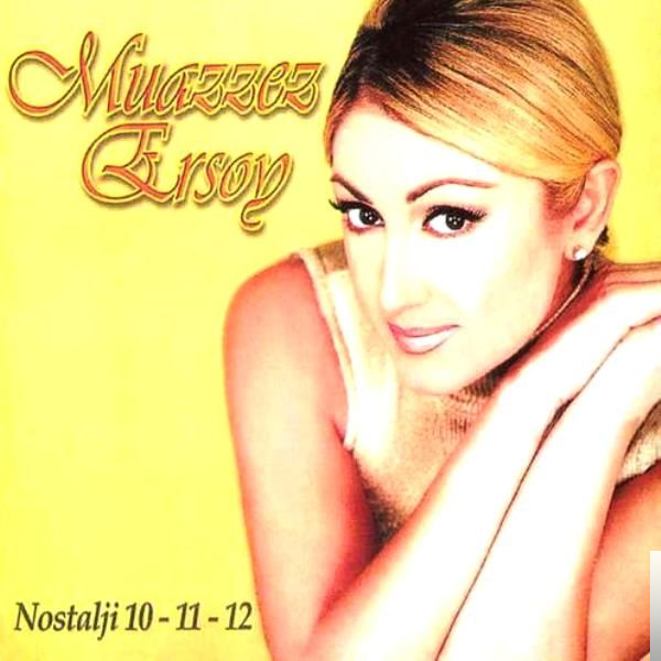 دانلود آلبوم Nostalji 10,11,12 (2000) از Muazzez Ersoy