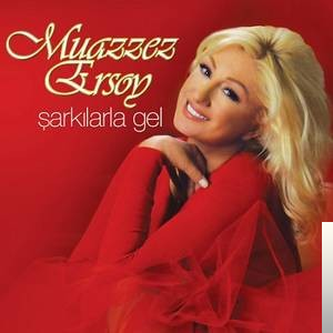 دانلود آلبوم Şarkılarla Gel (2014) از Muazzez Ersoy