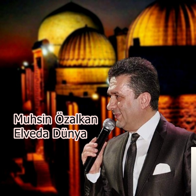 دانلود آلبوم Elveda Dünya (2020) از Muhsin Özalkan