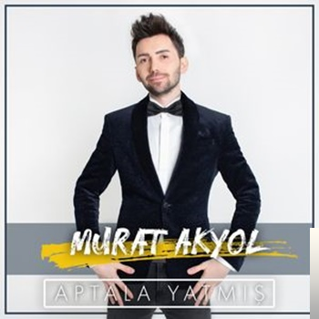 دانلود آلبوم Aptala Yatmış (2019) از Murat Akyol