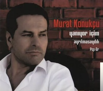 دانلود آلبوم Yanıyor İçim (2018) از Murat Konukçu