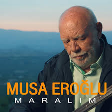 دانلود آلبوم Maralım (2024) از Musa Eroğlu