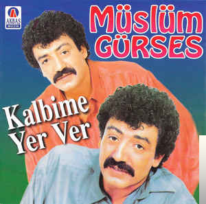 دانلود آلبوم Kalbime Yer Ver (1995) از Müslüm Gürses