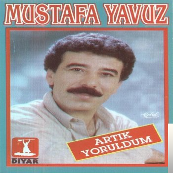 دانلود آلبوم Artık Yoruldum (1995) از Mustafa Yavuz