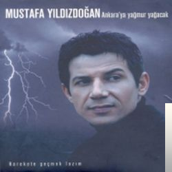 دانلود آلبوم Ankaraya Yağmur Yağacak (2006) از Mustafa Yıldızdoğan