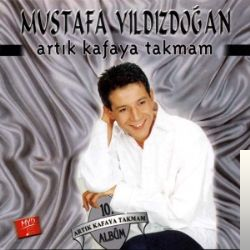 دانلود آلبوم Artık Kafaya Takmam (2002) از Mustafa Yıldızdoğan