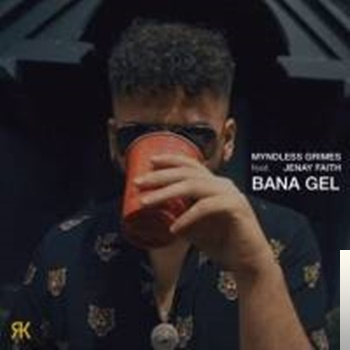 دانلود آلبوم Bana Gel (2019) از Myndless Grimes