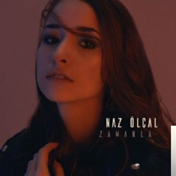 دانلود آلبوم Zamanla (2018) از Naz Ölçal