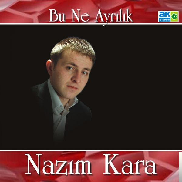 دانلود آلبوم Bu Ne Ayrılık (2018) از Nazım Kara
