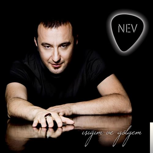 دانلود آلبوم Işığım ve Gölgem (2007) از Nev