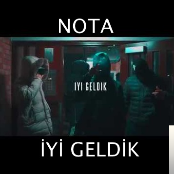 دانلود آلبوم İyi Geldik (2019) از Nota