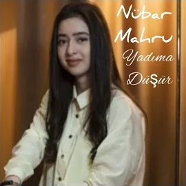دانلود آلبوم Yadıma Düşür (2024) از Nubar Mahru