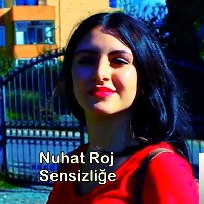 دانلود آلبوم Sensizliğe (2019) از Nuhat Roj