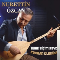 دانلود آلبوم Bu Ne Biçim Sevda (2018) از Nurettin Özcan