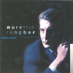دانلود آلبوم Yaralı Gemi (2001) از Nurettin Rençber